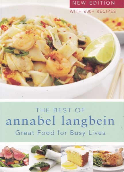 The Best of Annabel Langbein New Edition with 600+ Recipes Signed Carousel 1