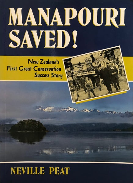 MANAPOURI SAVED! New Zealand's First Great Conservation Success Story Carousel 1