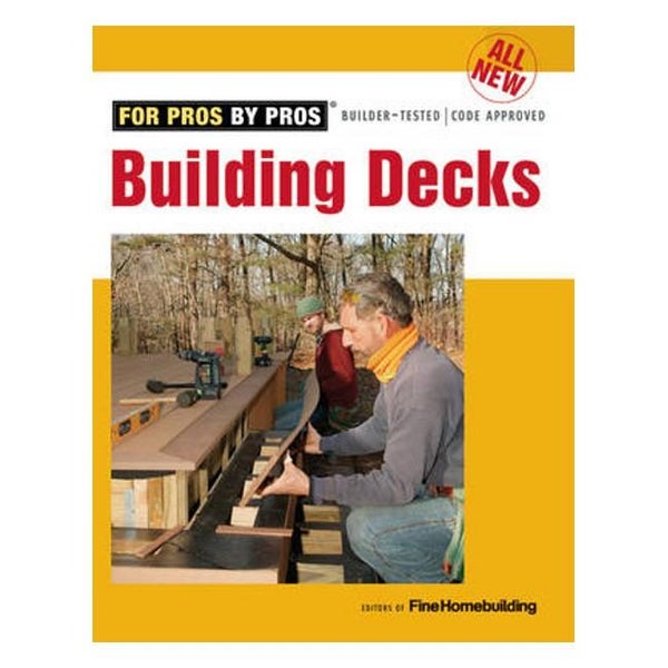 All New Building Decks - Fine Homebuilding Carousel 1