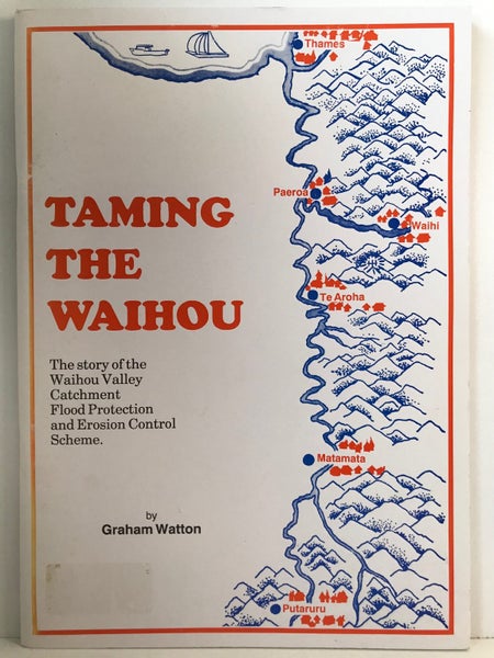 TAMING THE WAIHOU by Graham Watton 1995 1st edition Carousel 2