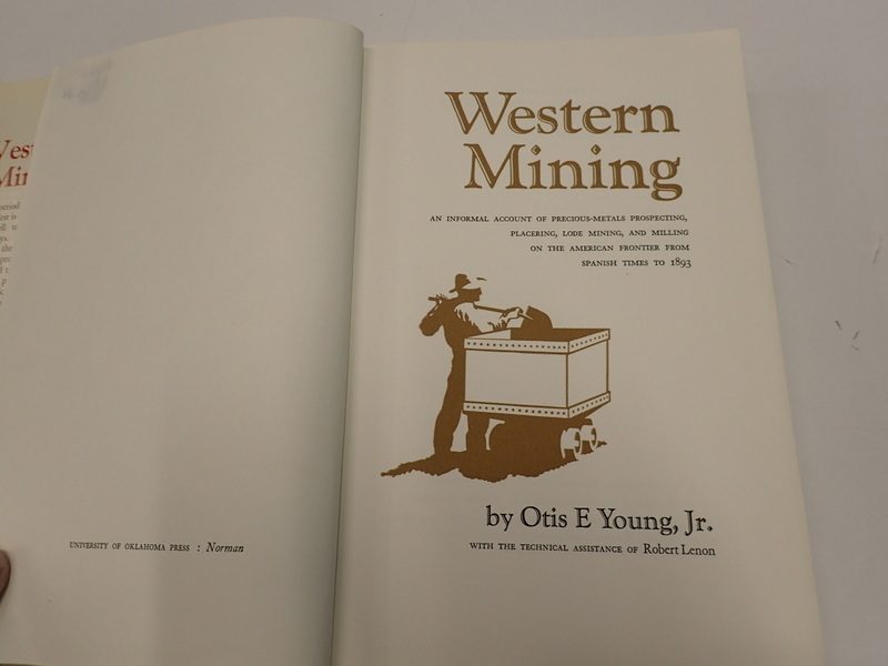 Western Mining : An Informal Account of Precious-Metals Prospecting Carousel 6