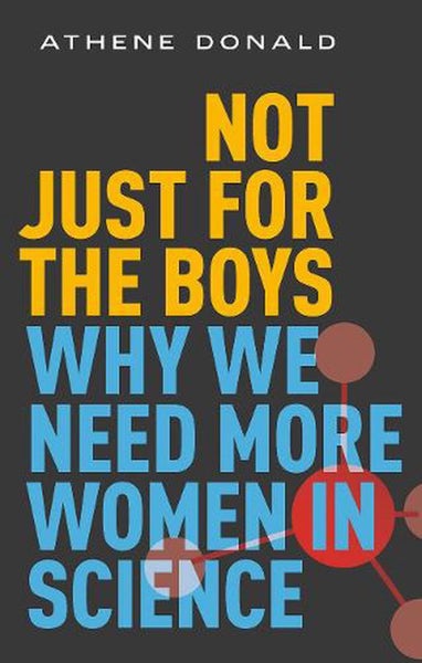 Not Just for the Boys by Athene Donald - Hardcover Carousel 1