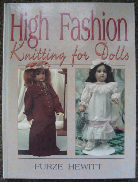 HIGH FASHION KNITTING PATTERNS FOR DOLLS Furze Hewitt Carousel 1