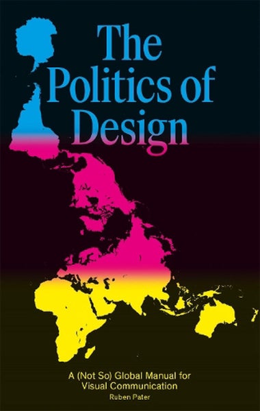 The Politics of Design by Ruben Pater - Paperback Carousel 1