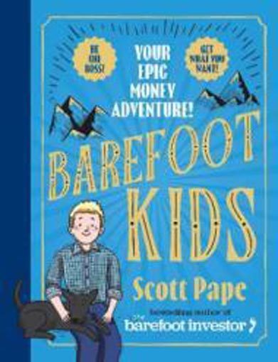 Barefoot Kids: The new #1 bestseller from the Barefoot Investor Carousel 1