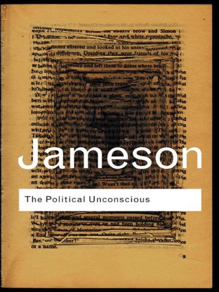 The Political Unconscious by Fredric Jameson - Paperback Carousel 1
