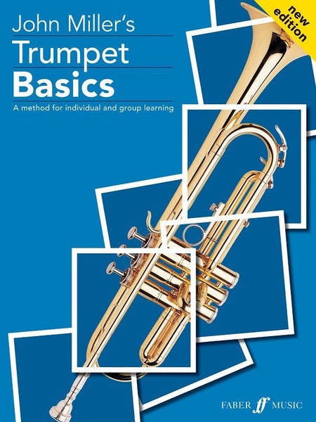 Trumpet Basics A Method for Individual and Group Learning by John Miller Carousel 1