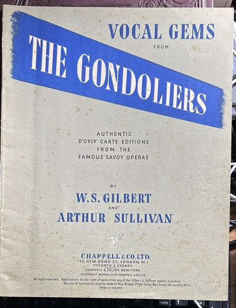 Vocal Gems from The Gondoliers by W S Glibert and Arthur Sullivan Carousel 1