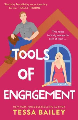 Tessa Bailey: Tessa Bailey: Tools of Engagement: A Novel Carousel 1