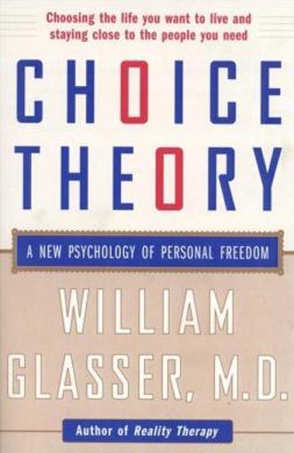 Choice Theory: A New Psychology of Personal Freedom Carousel 1