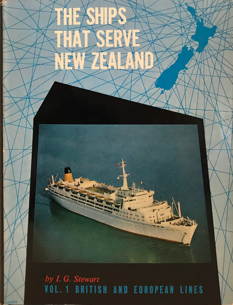 THE SHIPS THAT SERVE NEW ZEALAND Vol. 1 British and European Lines 1964 Carousel 1