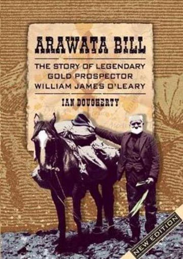 Arawata Bill: The Story of Legendary Gold Prospect Carousel 1