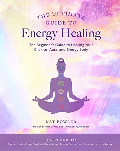 The Ultimate Guide to Energy Healing: The Beginner's Guide to Healing Your Chakr Carousel 1