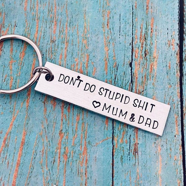 Don't do Stupid Shit Love Mum & Dad - Keyring Carousel 1
