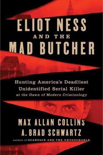 Eliot Ness and the Mad Butcher: Hunting a Serial K Carousel 1