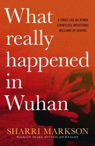 What Really Happened in Wuhan: A Virus Like No Oth Carousel 1