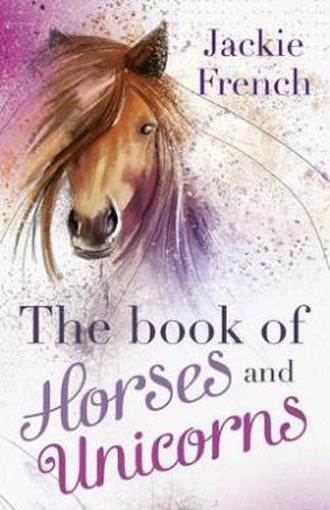 Jackie French: The Book of Horses and Unicorns Carousel 1