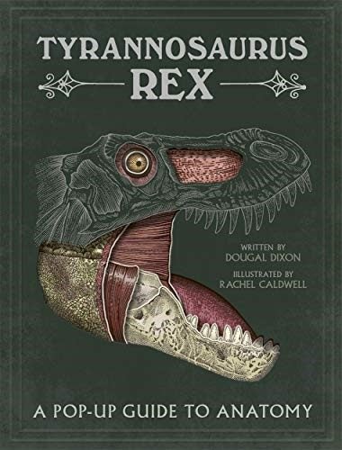 Tyrannosaurus rex: A Pop-Up Guide to Anatomy Carousel 1