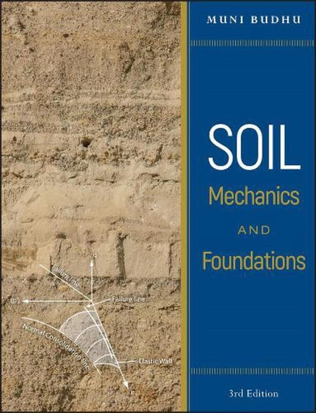Soil Mechanics and Foundations by Muniram Budhu - Hardcover Carousel 1