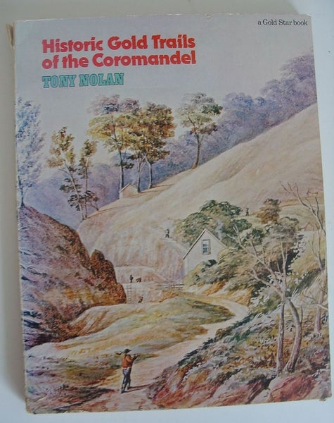 Historic Gold Trails of The Coromandel Carousel 1