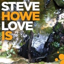 STEVE HOWE - Love Is Carousel 1