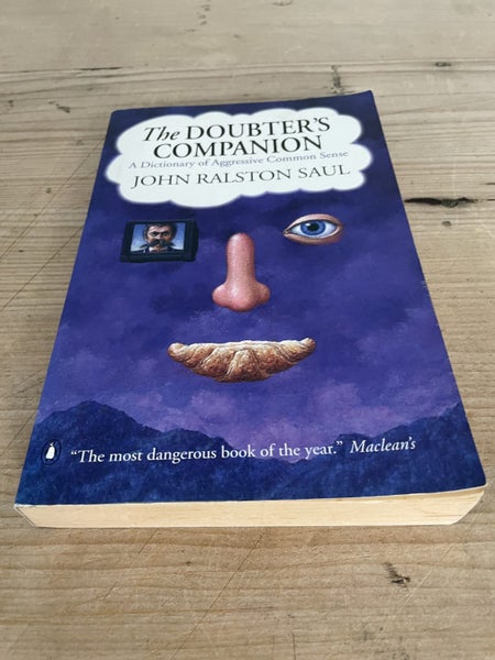 The Doubter's Companion by John Ralston Saul - Large Paperback Carousel 2