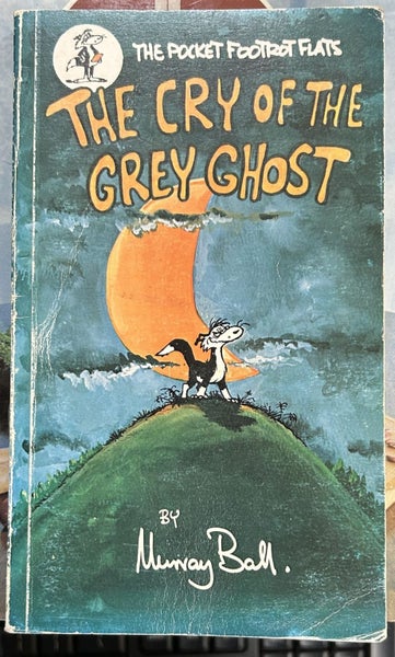The Cry of The Grey Ghost by Murray Ball Carousel 1