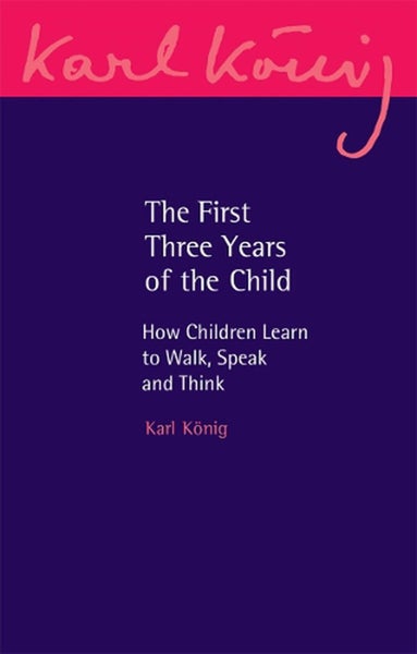 The First Three Years of the Child by Carlo Pietzner - Paperback Carousel 1