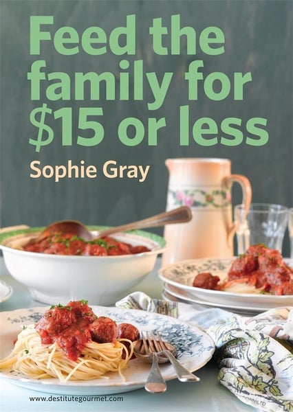 Feed the Family for $15 or less by Sophie Gray Carousel 1