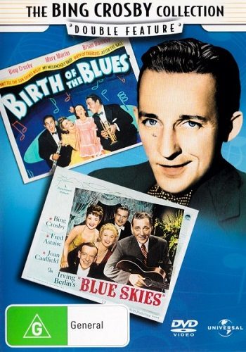 Birth Of The Blues / Blue Skies (Double Feature) Bing Crosby DVD Region 4 Carousel 1