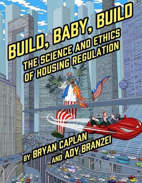 Build, Baby, Build by Bryan Caplan - Paperback Carousel 1