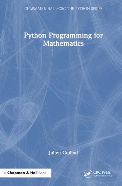 Python Programming for Mathematics by Julien Guillod - Paperback Carousel 1