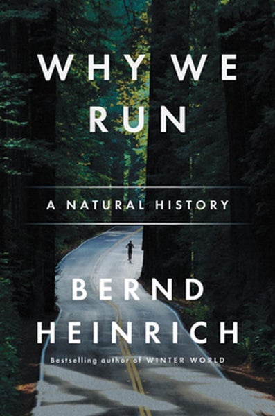 Why We Run by Bernd Heinrich - Paperback Carousel 1