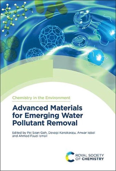 Advanced Materials for Emerging Water Pollutant Removal by Pei Sean Goh - Hardco Carousel 1