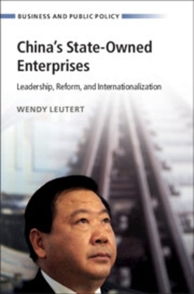 China's State-Owned Enterprises by Wendy Leutert - Paperback Carousel 1