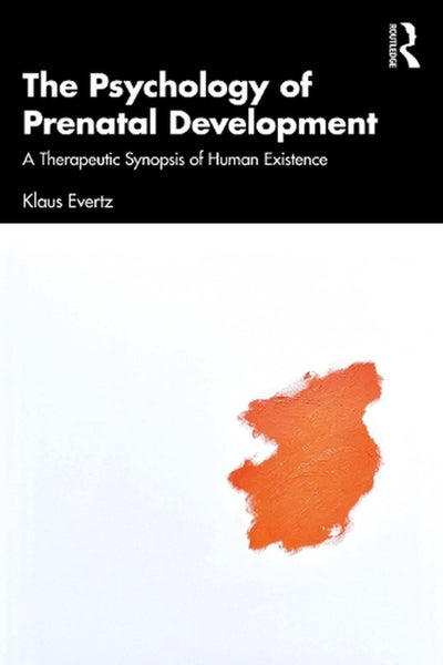 The Psychology of Prenatal Development by Klaus Evertz - Paperback Carousel 1