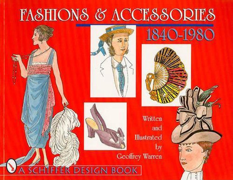 Fashions & Accessories 1840-1980 by Geoffrey Warren - Paperback Carousel 1