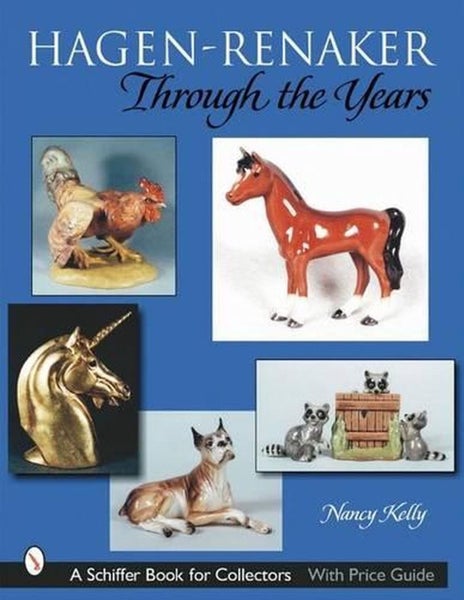 Hagen-Renaker Through the Years by Nancy Kelly - Paperback Carousel 1