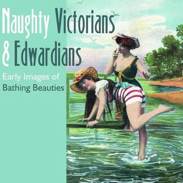 Naughty Victorians and Edwardians by Mary L. Martin - Hardcover Carousel 1