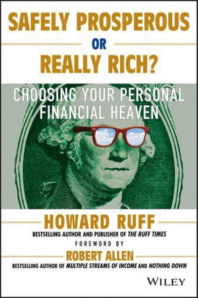 Safely Prosperous or Really Rich by Howard Ruff - Paperback Carousel 1