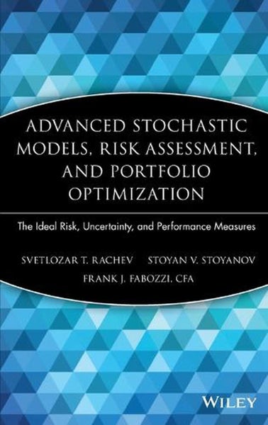 Advanced Stochastic Models, Risk Assessment, and Portfolio Optimization by Svetl Carousel 1