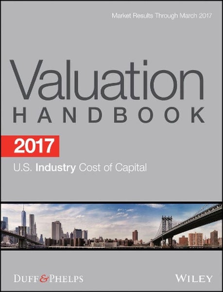 2017 Valuation Handbook - U.S. Industry Cost of Capital by Roger J. Grabowski - Carousel 1