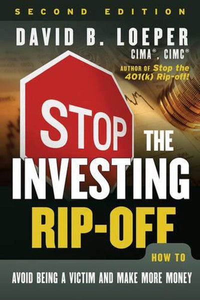 Stop the Investing Rip-off by David B. Loeper - Paperback Carousel 1