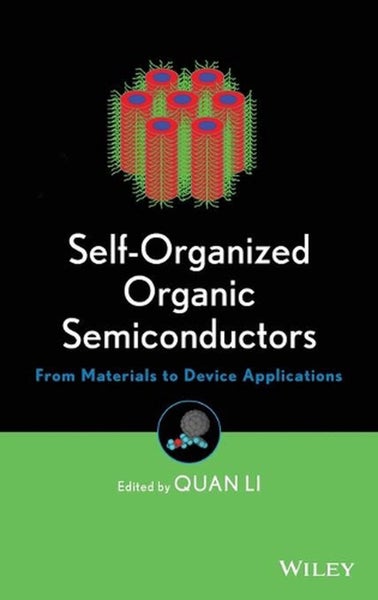 Self-Organized Organic Semiconductors by Quan Li - Hardcover Carousel 1