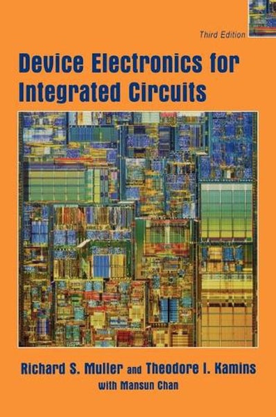 Device Electronics for Integrated Circuits by Richard S. Muller - Hardcover Carousel 1