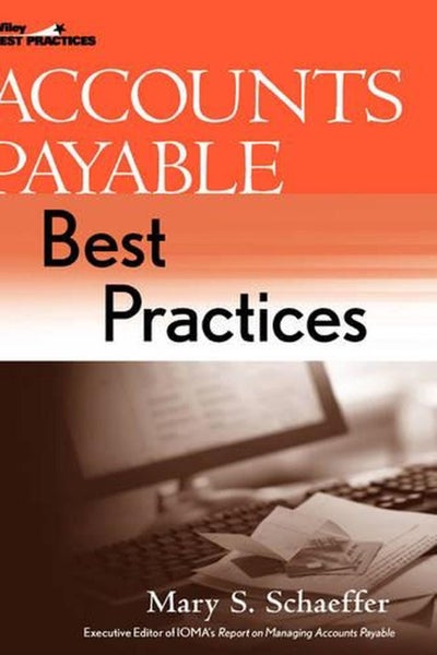Accounts Payable Best Practices by Mary S. Schaeffer - Hardcover Carousel 1