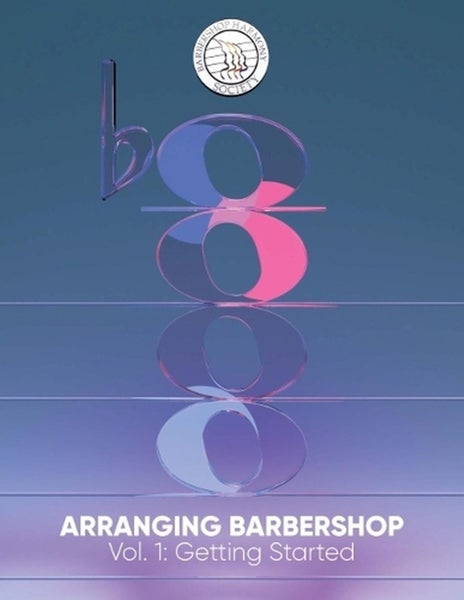 Arranging Barbershop, Vol. 1 by Steve Tramack - Paperback Carousel 1