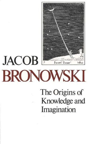 The Origins of Knowledge and Imagination by Jacob Bronowski - Paperback Carousel 1