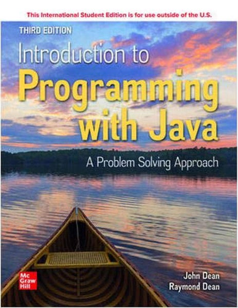 ISE Introduction to Programming with Java: A Problem Solving Approach by John De Carousel 1