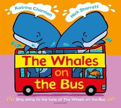 Whales on the Bus By Ms Katrina Charman ISBN 9781526603432 Carousel 1
